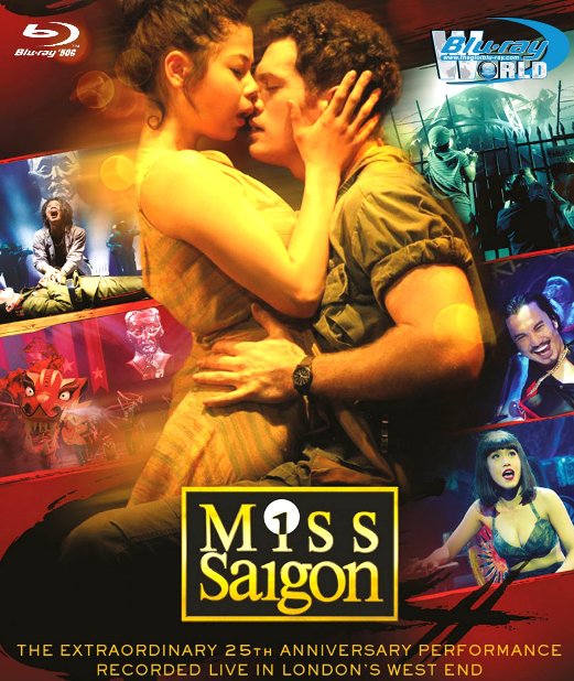 M1583.Miss Saigon 25th Anniversary Performance – Recorded Live in London